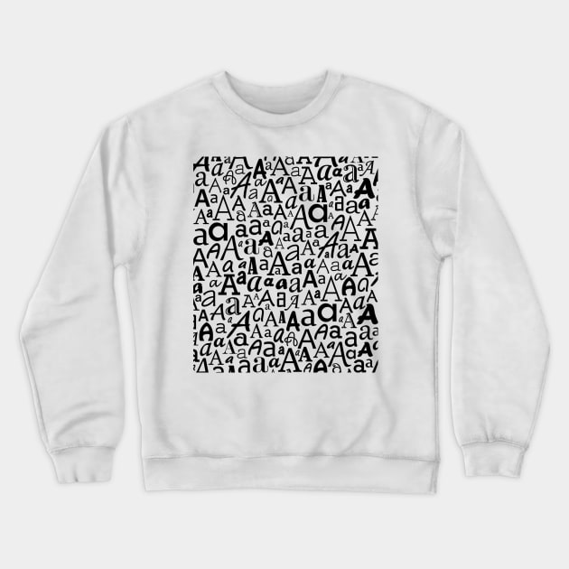 A - Typography (Black) Crewneck Sweatshirt by gillianembers